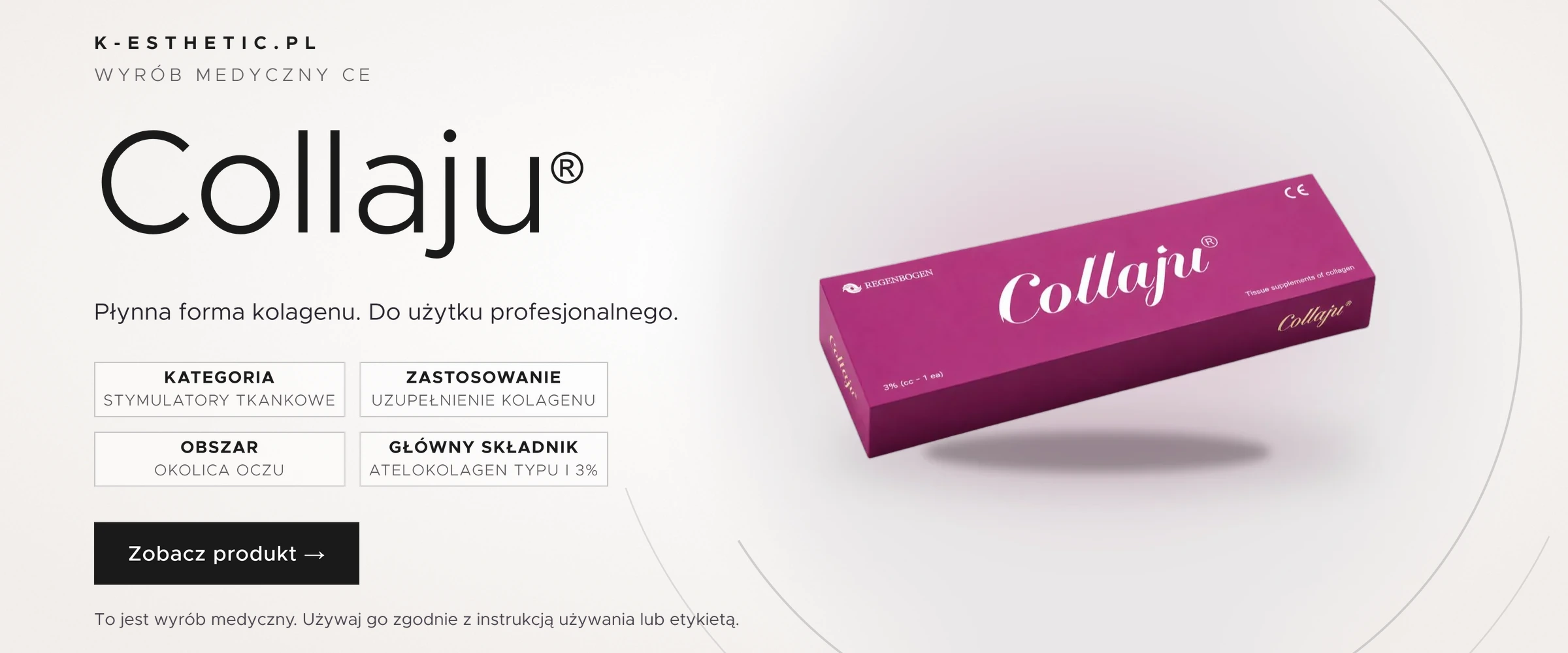 Collaju — wyrób medyczny CE. Płynna forma kolagenu do użytku profesjonalnego. Zobacz produkt.